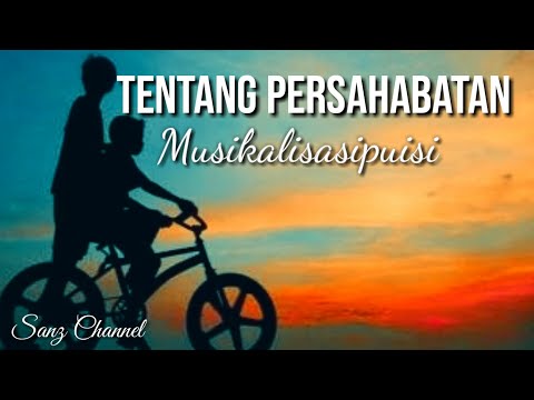 musikalisasi-puisi-sanz-:-tentang-persahabatan