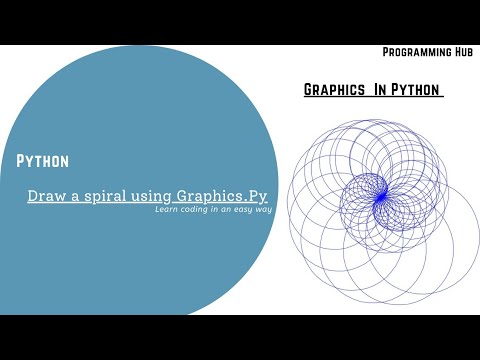Graphics In Python - Draw a spiral using Python || Python Programming || Python For Beginners