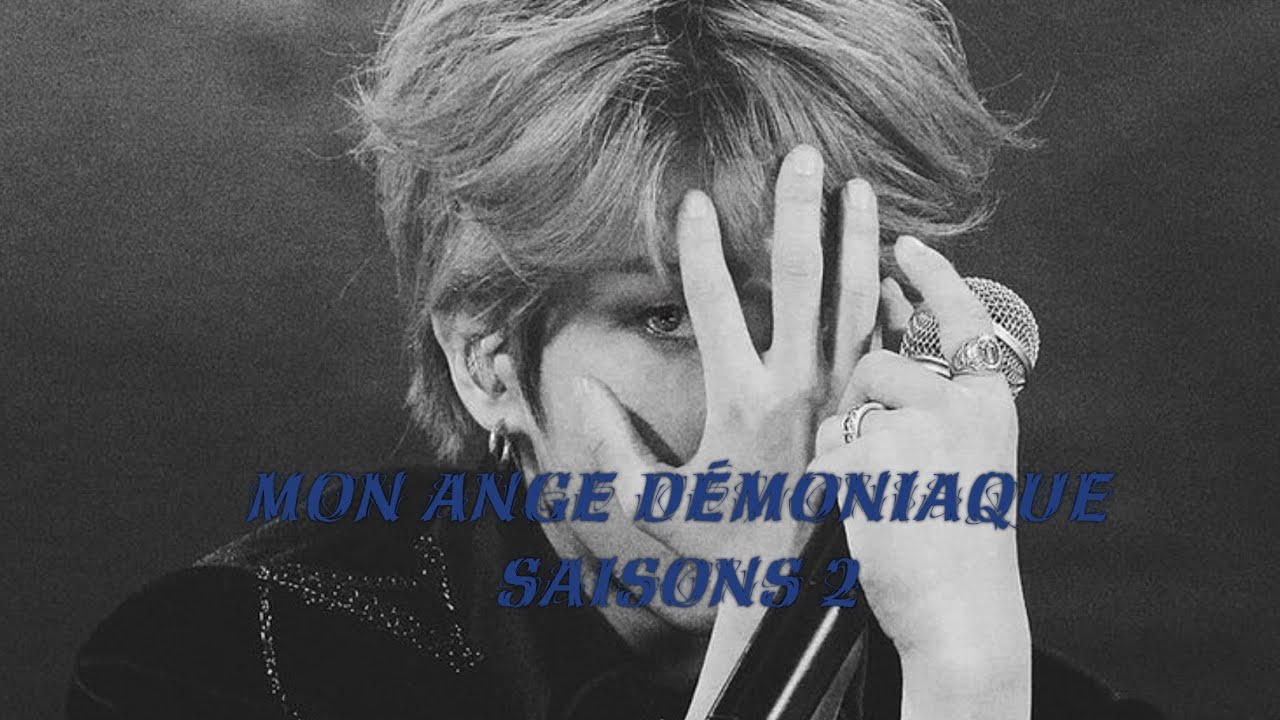 [FF FR Stray Kids] ~°Mon Ange Démoniaque °~ ep 4