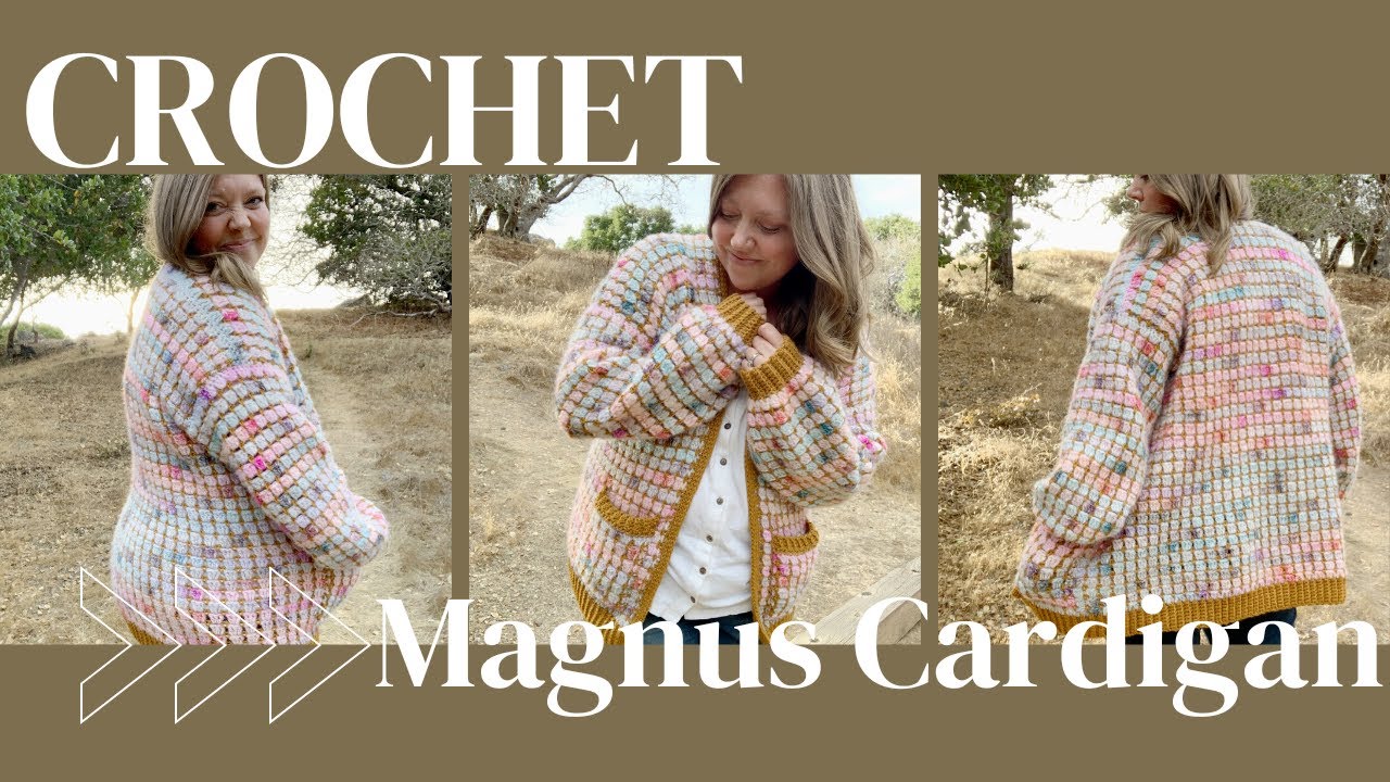 Easy colorful crochet cardigan tutorial, crochet block stitch cardigan with  pockets, Magnus Cardigan 