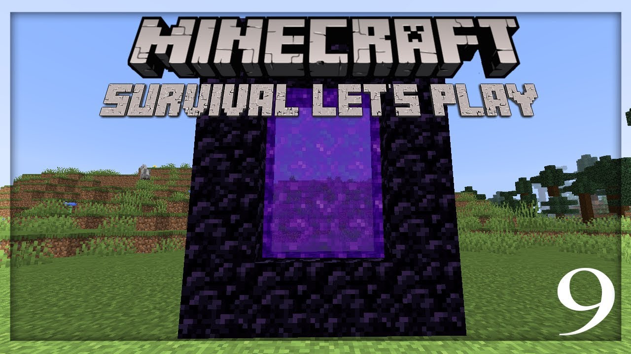Minecraft 1.14 Survival Let's Play - Nether Portal | Ep 9 - YouTube