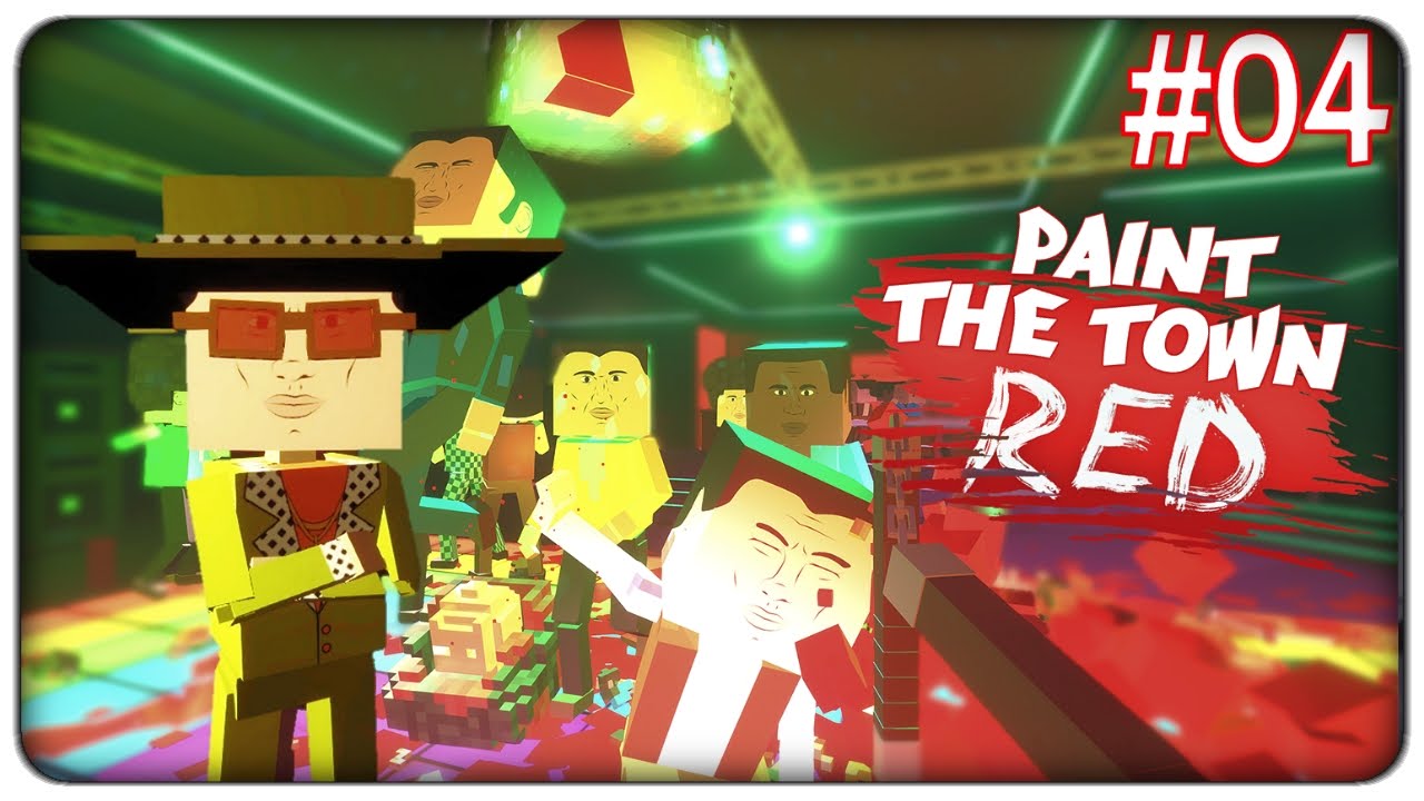 giochi uniti IL MASSACRO DEL SABATO SERA | Paint the Town red - ep. 04 [ITA]