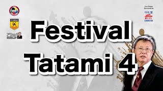 TATAMI 4 Day 3 (Festival)  - 2nd Dasril Muchtar Cup International 24-26 Mei 2024