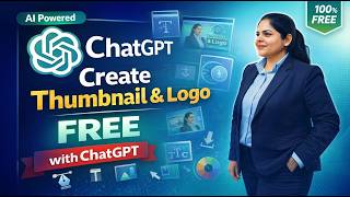 ChatGPT Magic: Design Thumbnails & Logos FAST (No Skills Needed)