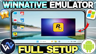 🔥 NEW WINDOWS EMULATOR FOR ANDROID : Winnative Emulator Full Setup Guide | Play Pc Games On Mobile screenshot 1