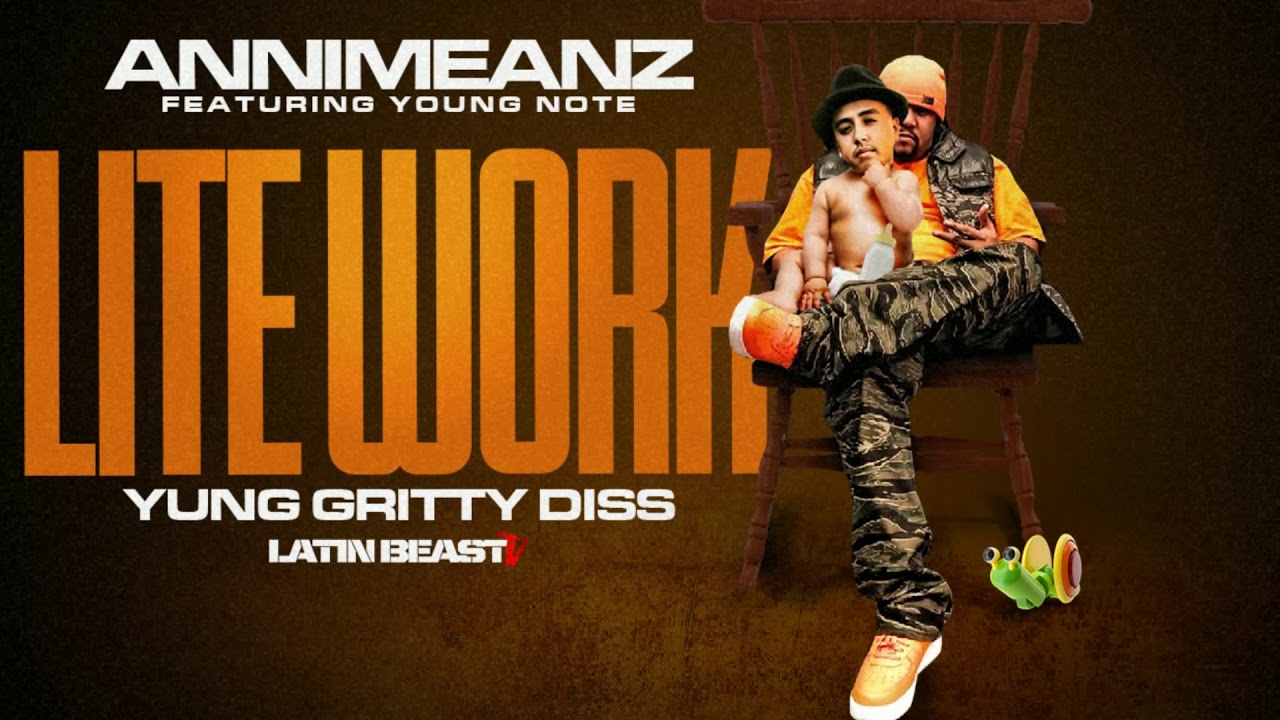Annimeanz - Lite Work Ft. Young Note ( Yung Gritty Diss ) - YouTube