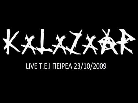 Kalazaar - Live At Τ.Ε.Ι Piraeus (Greece) 23/10/2009