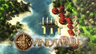 Windward - Quick Look
