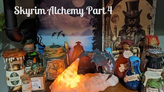 Skyrim Alchemy Part IV - Making Potions & Ingredients for Home Decor