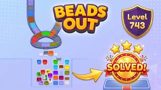 🔵 Beads Out Level 743 Walkthrough & Solution | iOS & Android 🧠
