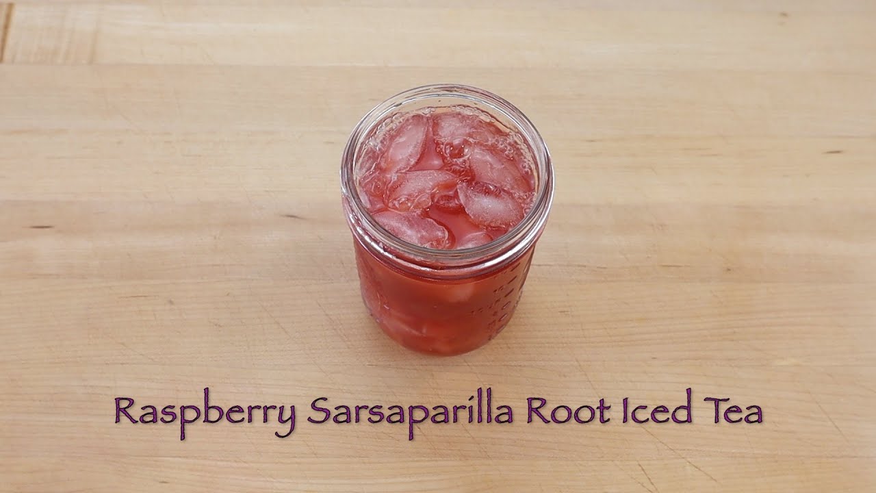 Raspberry Root Tea Raspberry Sarsaparilla Root Iced Tea - YouTube