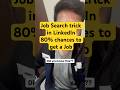 LinkedIn trick to ise job search wisely. #jobs #tricks #shortvideo
