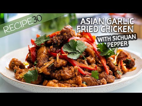 This fried chicken will send tingles in your mouth! Asian Garlic Fried Chicken with Sichuan Pepper