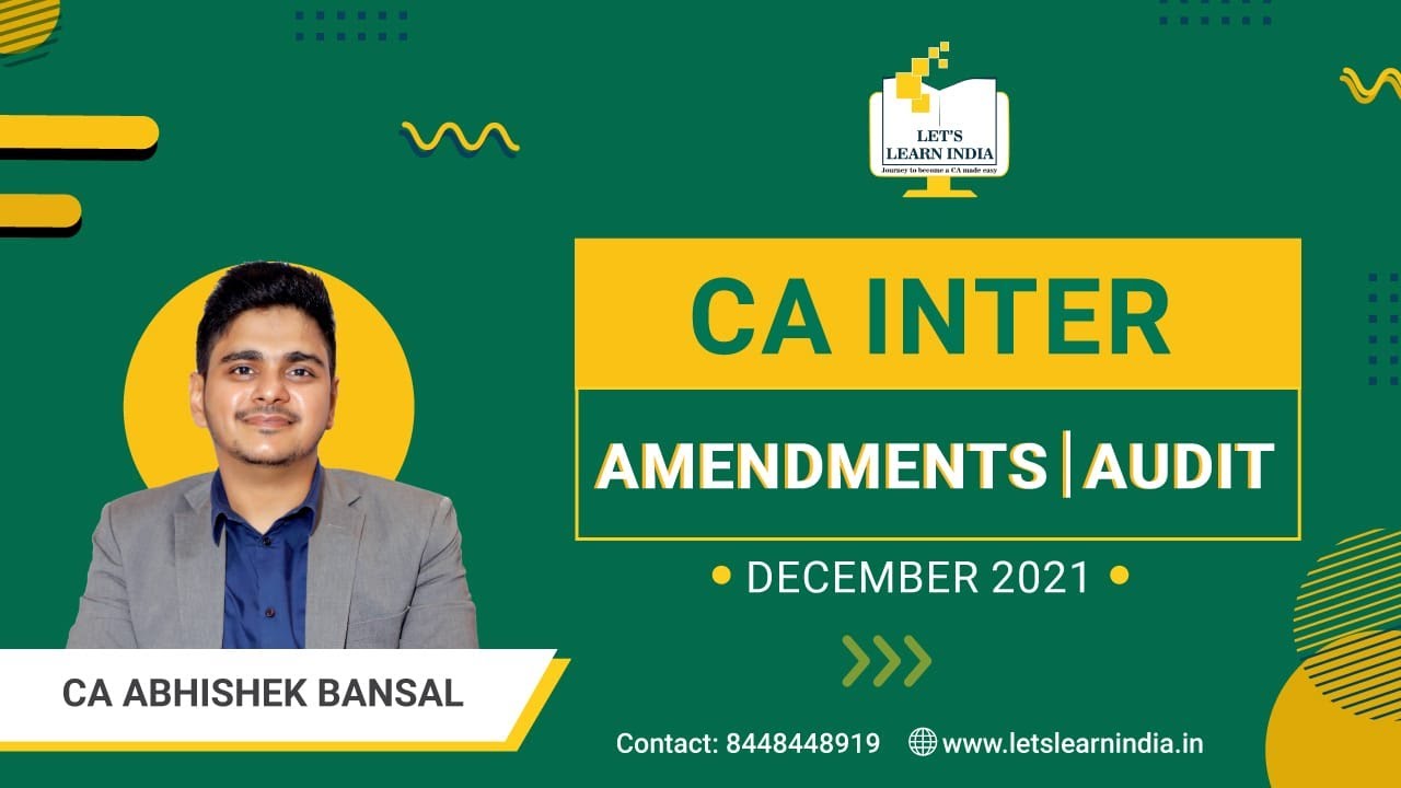 CA INTER | IPC | AMENDMENTS | AUDIT | DECEMBER 2021
