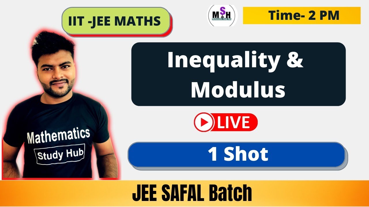 JEE- Inequality and Modulus in One Shot I JEE Mains 2021 & 20222 - YouTube