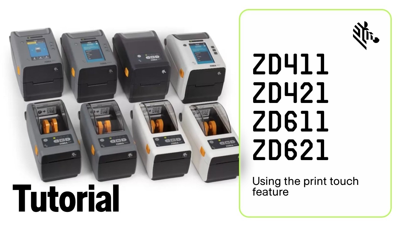 ZD411/ZD421/ZD611/ZD621 Using the Print Touch Feature | Zebra