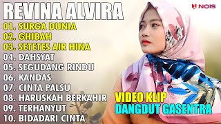 REVINA ALVIRA 'SURGA DUNIA, GHIBAH' | FULL ALBUM TERBARU 2023 (VIDEO KLIP)