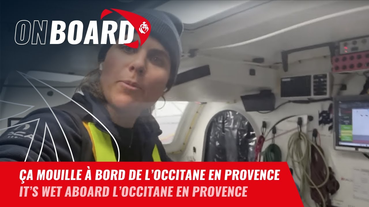 ⁣Ça mouille à bord de L'Occitane en Provence | Vendée Globe 2024