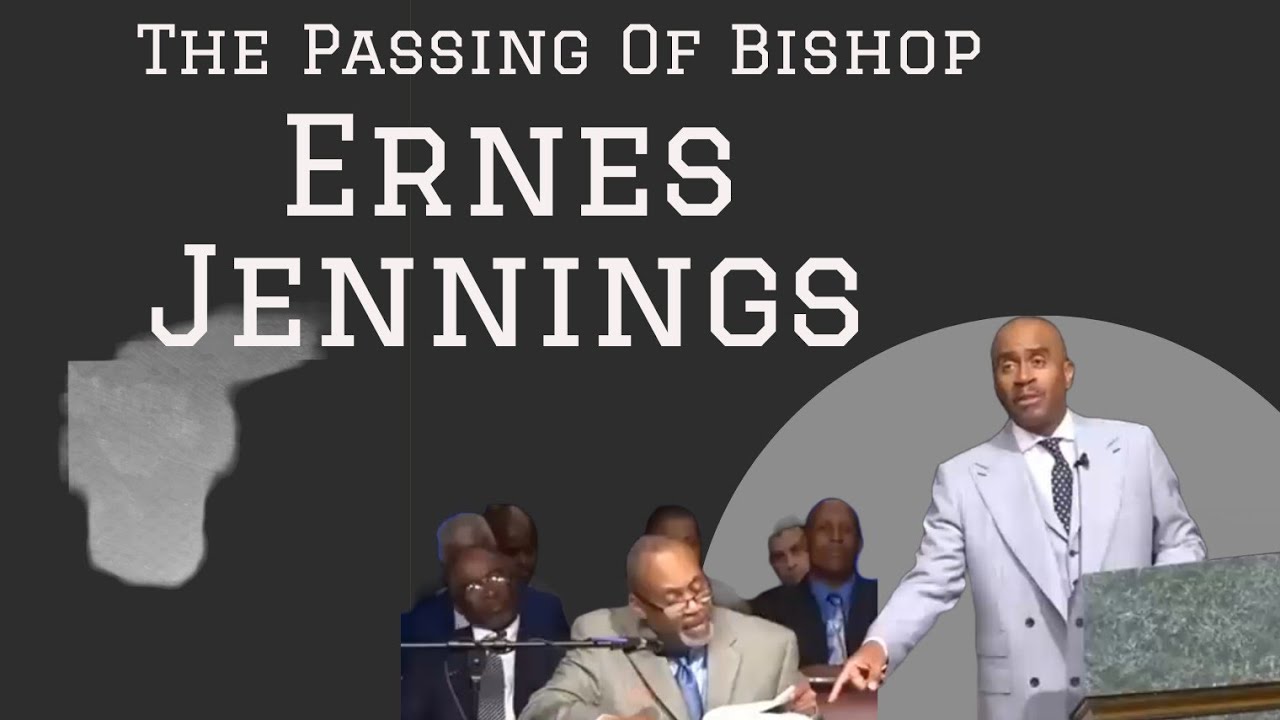 The Passing Of Ernes Jennings!! Explained By Pastor Gino Jennings YouTube