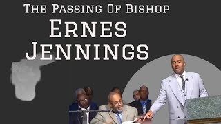 The Passing Of Bishop Ernes Jennings, W/Pastor Gino Jennings 🕊️🕊️