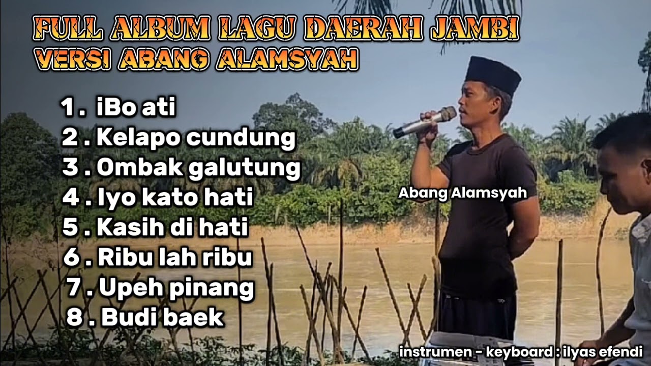 Album Lagu Daerah Jambi Terbaru || Versi Abang Alamsyah