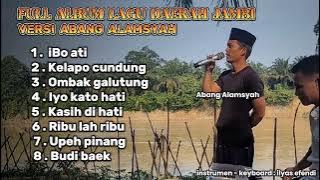 Album Lagu Daerah Jambi Terbaru || Versi Abang Alamsyah
