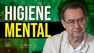 Higiene Mental | Augusto Cury