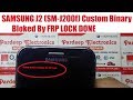 Samsung J2 (SM-J200F) custom binary blocked by frp Lock Done | Pardeep Electronics