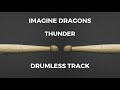 Imagine Dragons Thunder Drumless 