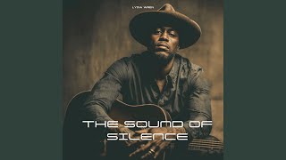 The Sound Of Silence