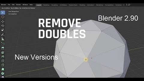 Blender Tip-How To REMOVE DOUBLES in Blender 2.90-Remove Double Vertices