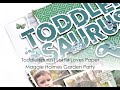 Toddlersaurus | Lottie Loves Paper | Maggie Holmes Garden Party