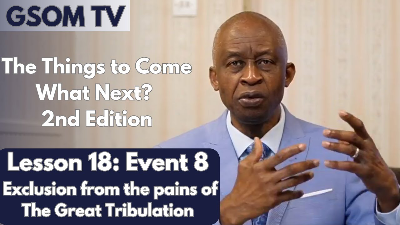 The Things to come, What Next? 2nd Edition - Lesson 18 - YouTube