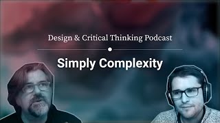 How to understand & explain complex topics? –with Massimo Curatella & Kevin Richard
