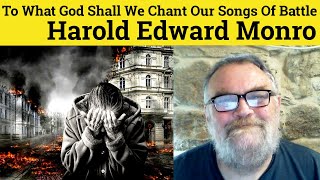 😎To What God Shall We Chant Our Songs Of Battle by Harold Edward Monro Analysis Harold Monro Summary