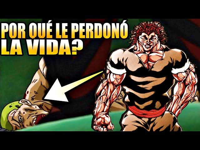 POR QUÉ YUJIRO LE PERDONÓ LA VIDA A JACK HANMA ???