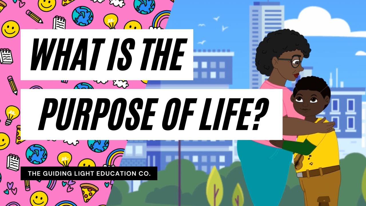 What is the Purpose of Life: A Kid Friendly Explanation on Finding Life ...