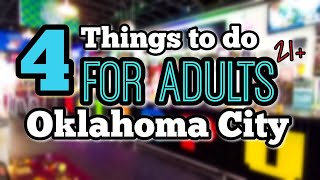 Things to do in Oklahoma City for Adults | Fun in OKC