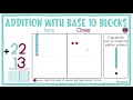 2x2 Digit Addition with Base 10 Blocks ✖️ No Regrouping