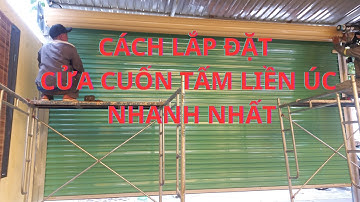 Hướng dẫn lắp đặt cửa cuốn tấm liền úc, Cách lắp cửa cuốn motor, Cửa cuốn Vũng Tàu