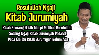 GUS BAHA. MIMPI ROSULULLOH IKUT MAJELIS JURUMIYAH.