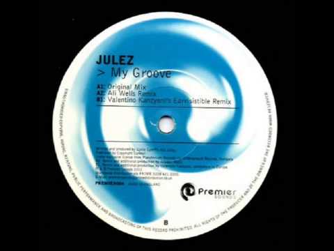 Julez — Julez - My Groove (Valentino Kanzyani mix) (2002)