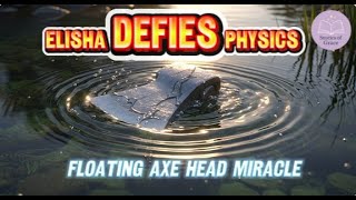 Elisha’s Miracle: The Floating Axe Head ✨ Nothing Is Too Small for God | 2 Kings 6:1–7