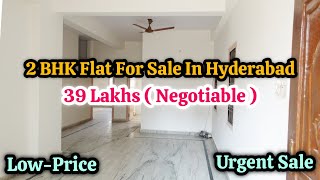 39 Lakhs || 2 BHK Flat For Sale In Hyderabad 🏩 || All Bank Loans || Low-Price || Code: PAR- 976 ✨️