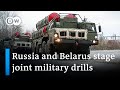 Ukraine crisis: Russia begins military drills in Belarus | DW News