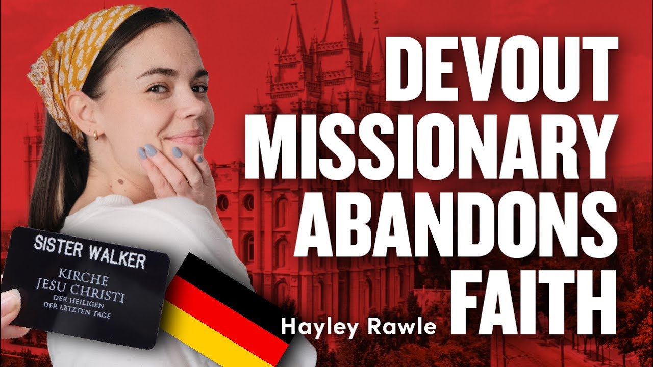 Devout Mormon Missionary Left Church Hayley Rawle Of Girlscamp 