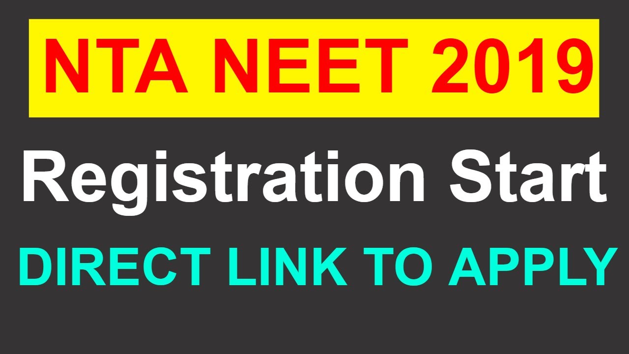 NTA NEET 2019 Application Form || Registration Start || How To Apply