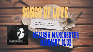 MELISSA MANCHESTER - MIDNIGHT BLUE