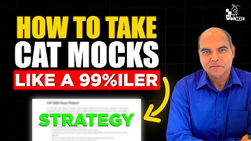 How to Take CAT Mock Test : Nobody Told you ! Arun Sharma