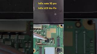 Infix note 10 pro LCD blue fix #shorts #shortvideo #problemfix #repair #music #unboxing #fix #infix